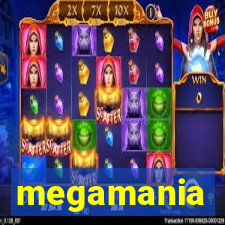 megamania