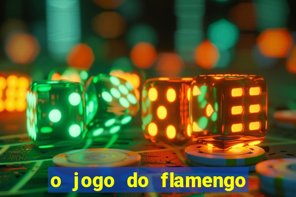 o jogo do flamengo vai passar na globoplay