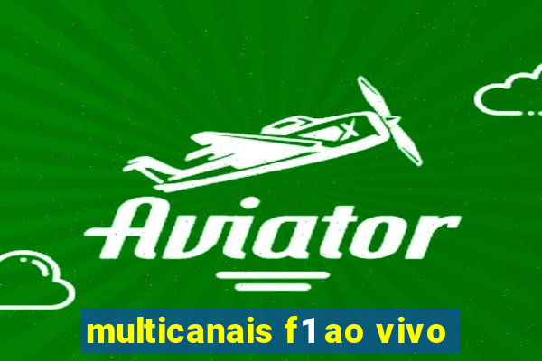 multicanais f1 ao vivo