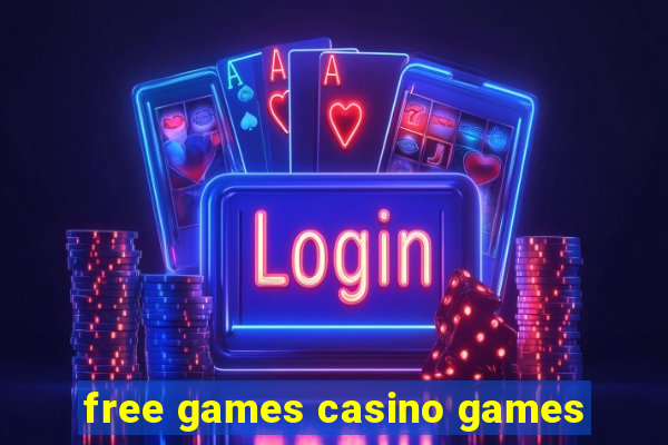 free games casino games