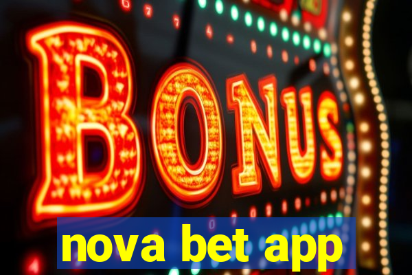 nova bet app