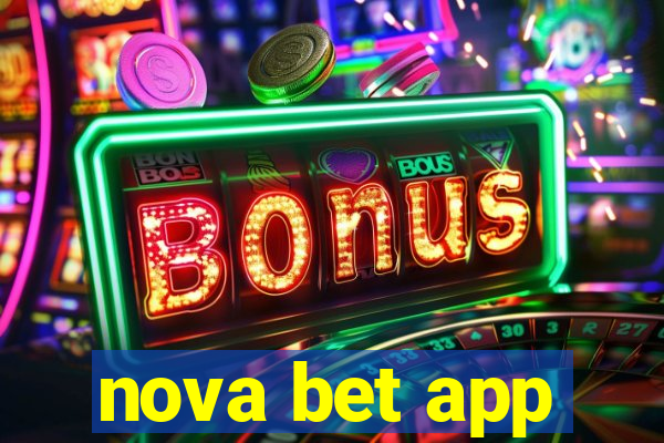 nova bet app