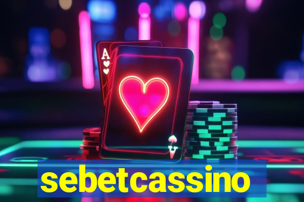 sebetcassino