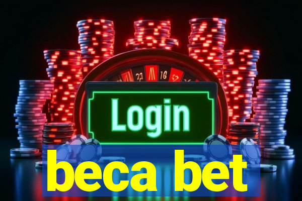 beca bet