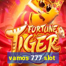 vamos 777 slot