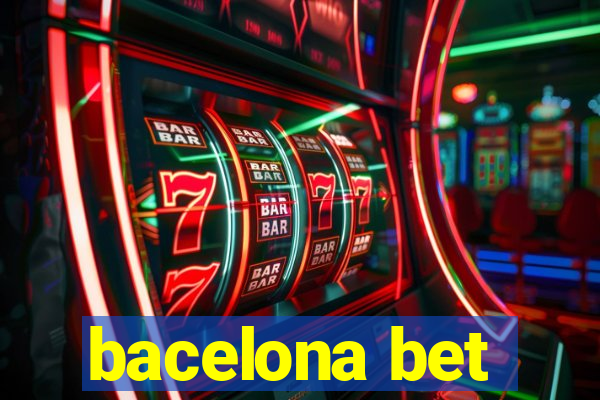 bacelona bet