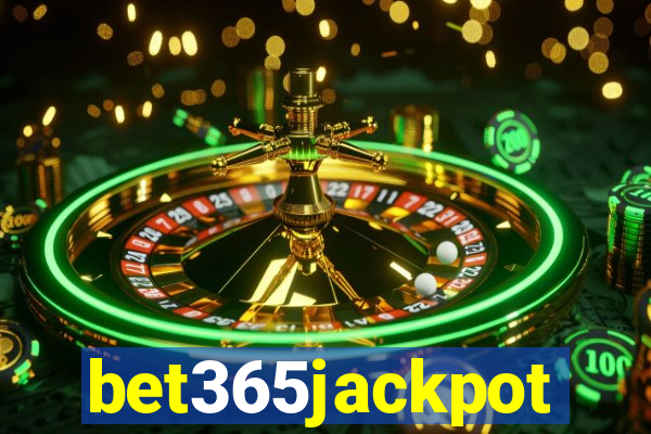 bet365jackpot