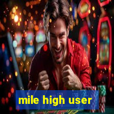 mile high user