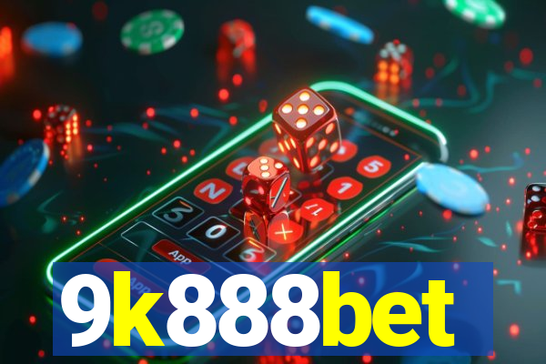 9k888bet