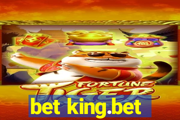 bet king.bet