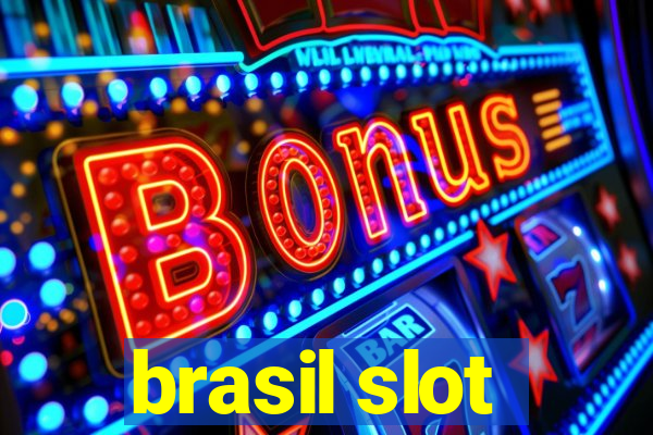 brasil slot