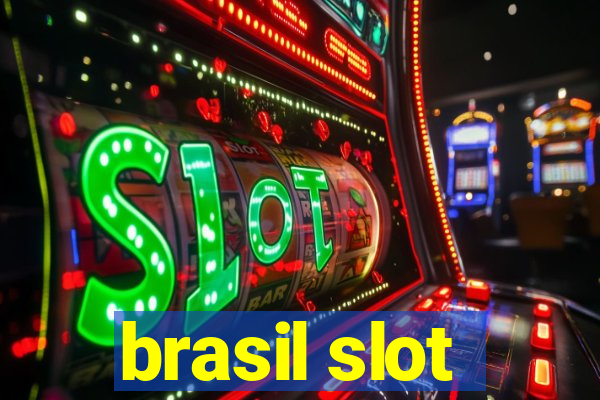 brasil slot