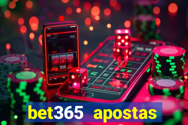 bet365 apostas online brasil