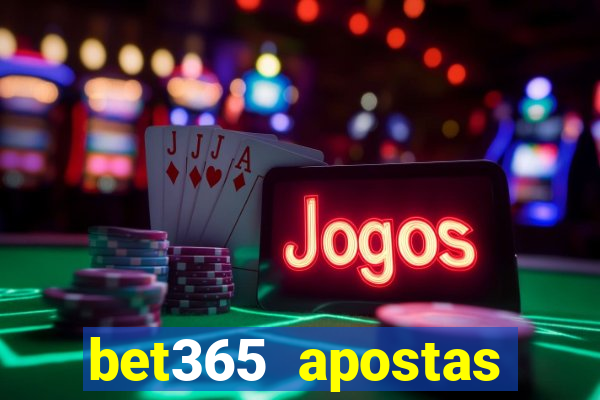 bet365 apostas online brasil