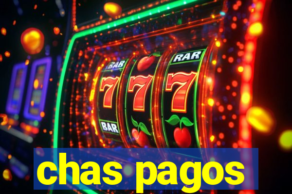 chas pagos