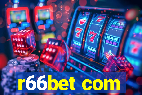 r66bet com