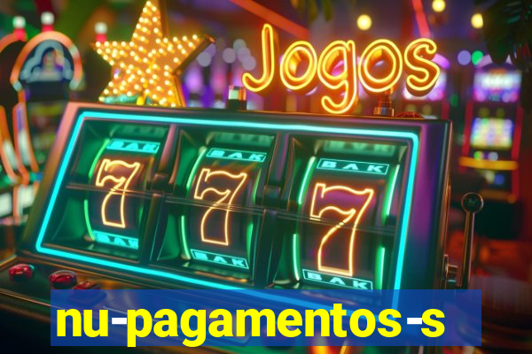 nu-pagamentos-s-a