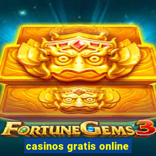 casinos gratis online