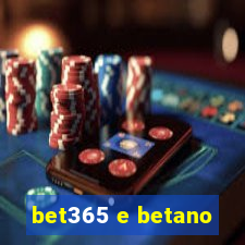 bet365 e betano