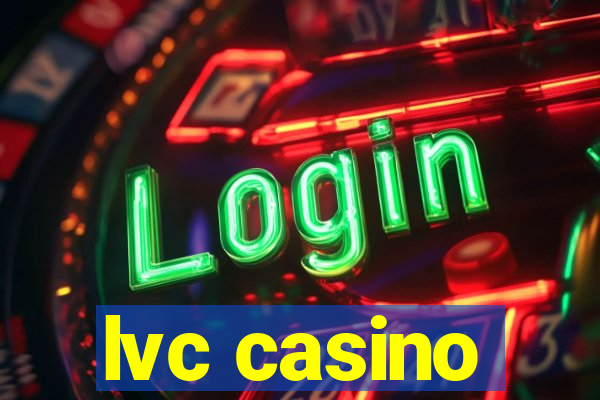 lvc casino