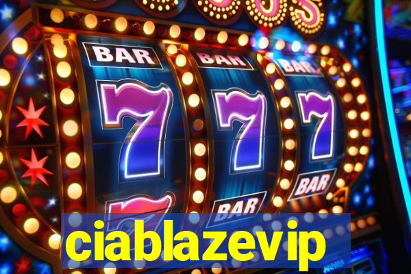 ciablazevip