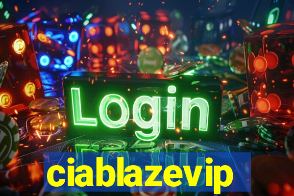 ciablazevip