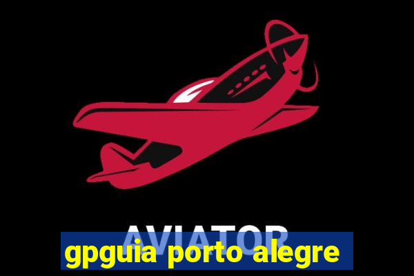 gpguia porto alegre