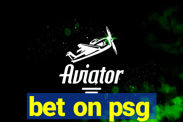 bet on psg