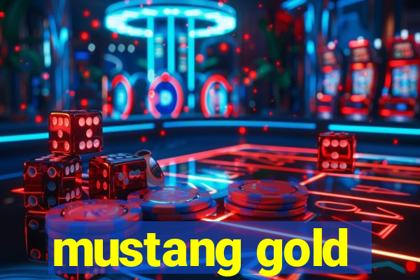 mustang gold