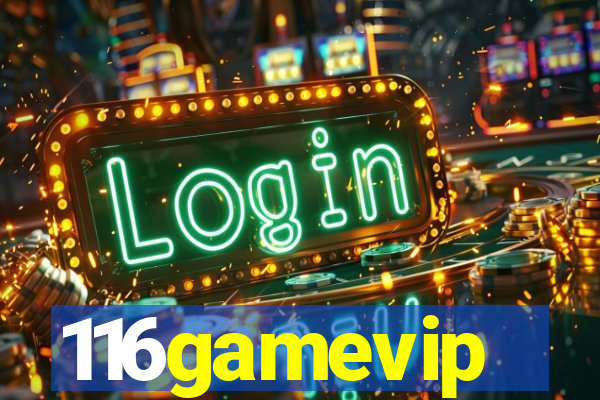 116gamevip