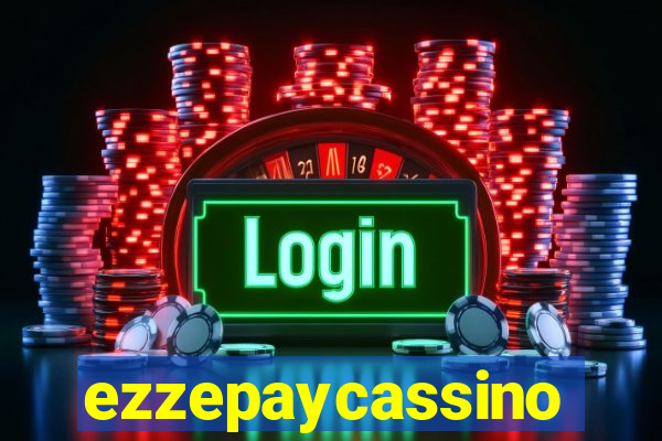 ezzepaycassino