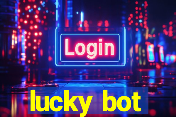 lucky bot