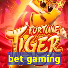 bet gaming