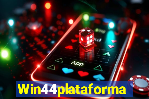 Win44plataforma