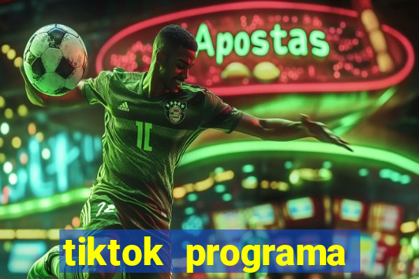 tiktok programa criativo beta