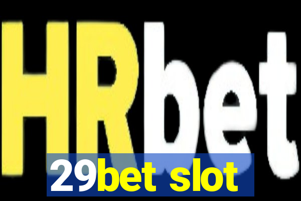 29bet slot