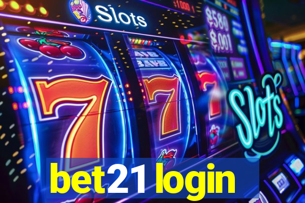 bet21 login