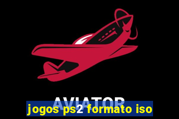 jogos ps2 formato iso