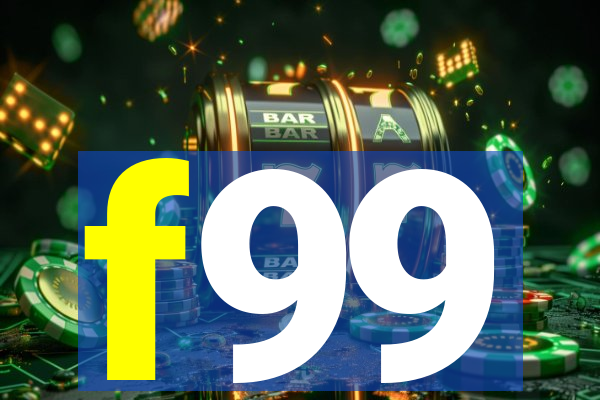 f99