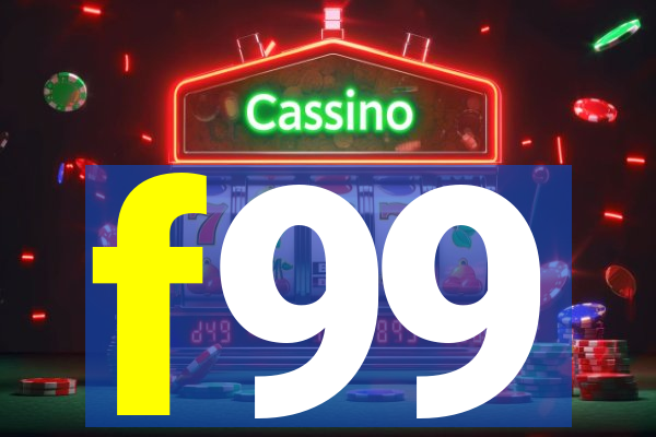 f99