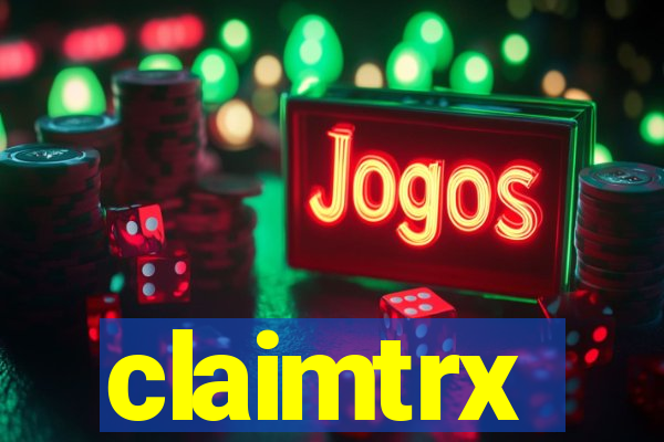 claimtrx