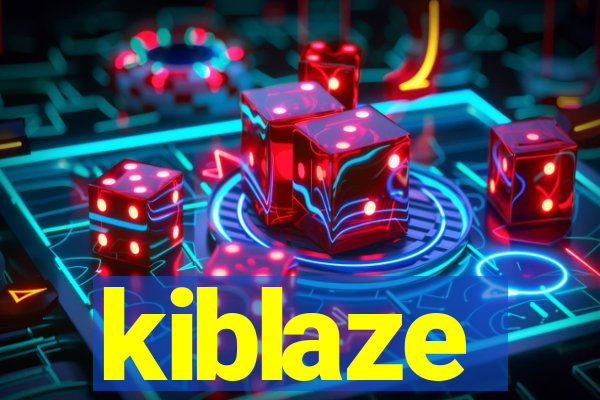 kiblaze