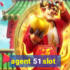 agent 51 slot