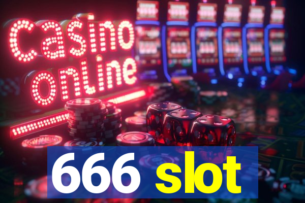 666 slot