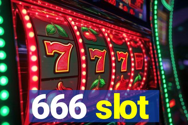 666 slot