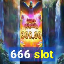 666 slot