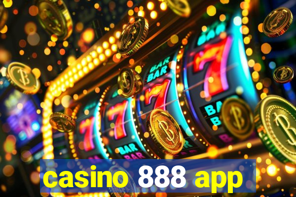 casino 888 app