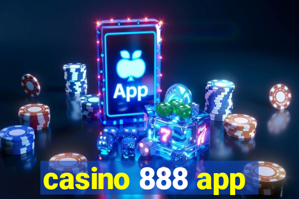 casino 888 app