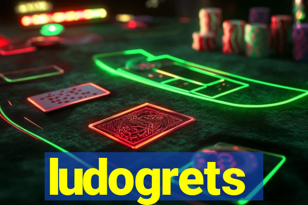 ludogrets