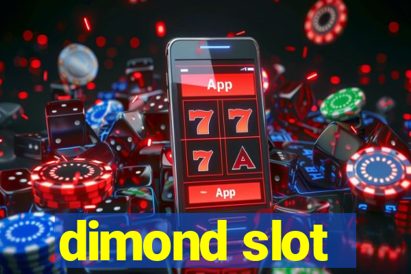 dimond slot